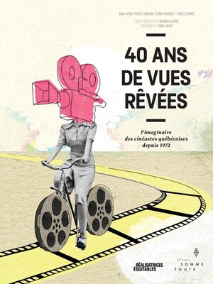 cover image of 40 ans de vues rêvées